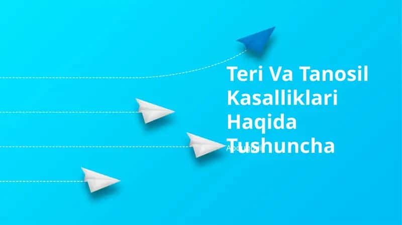 Teri Va Tanosil Kasalliklari Haqida Tushuncha