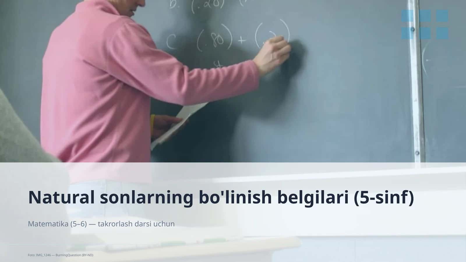 Natural sonlarning bo'linish belgilari (5-sinf) Matematika (5–6)