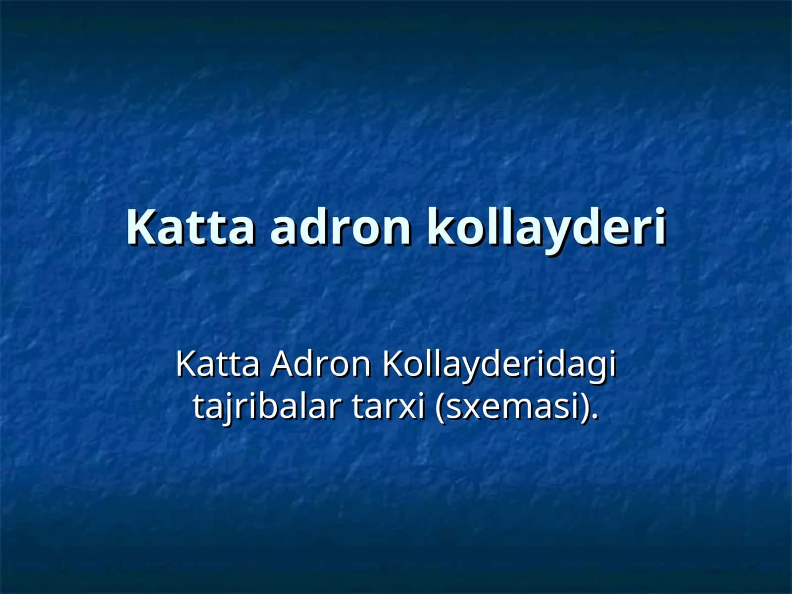 Katta adron kollayderi