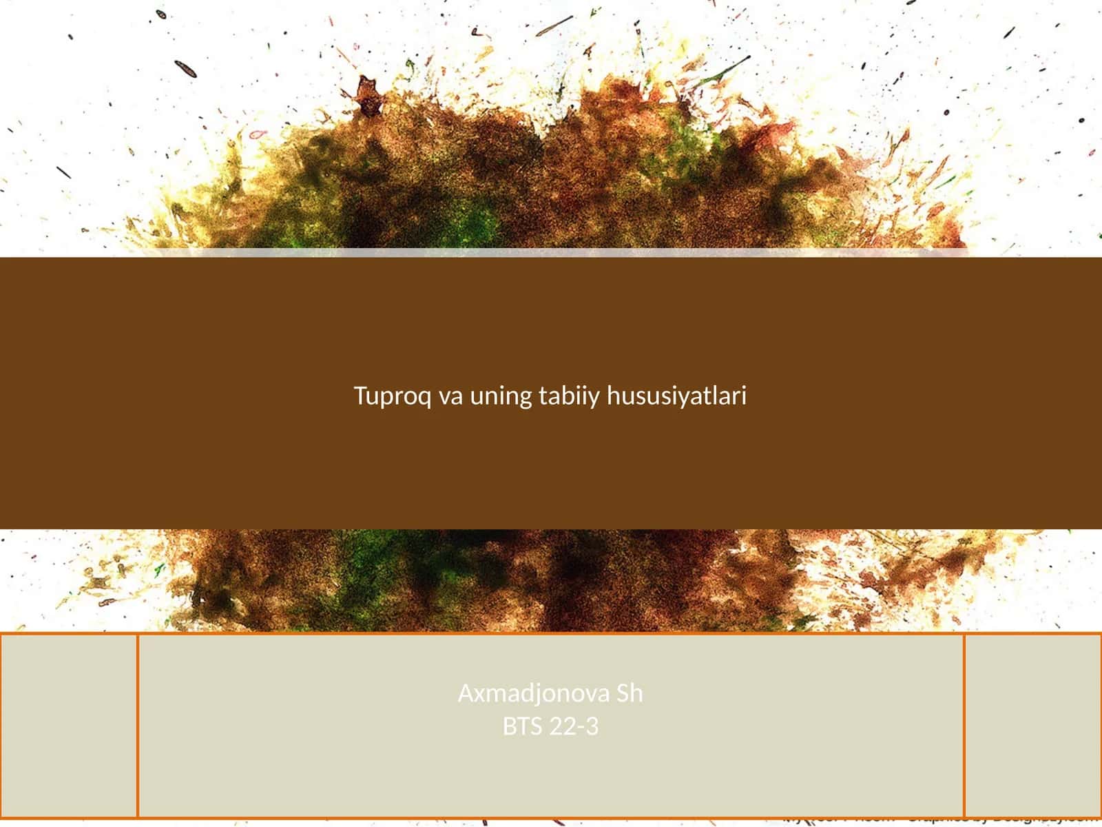 Tuproq va uning tabiiy hususiyatlari