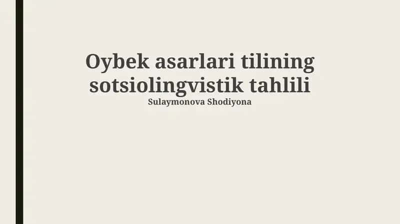 Oybek asarlari tilining sotsiolingvistik tahlili