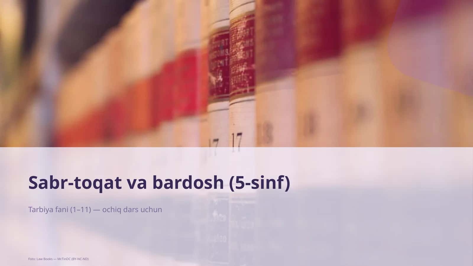 Sabr-toqat va bardosh (5-sinf)