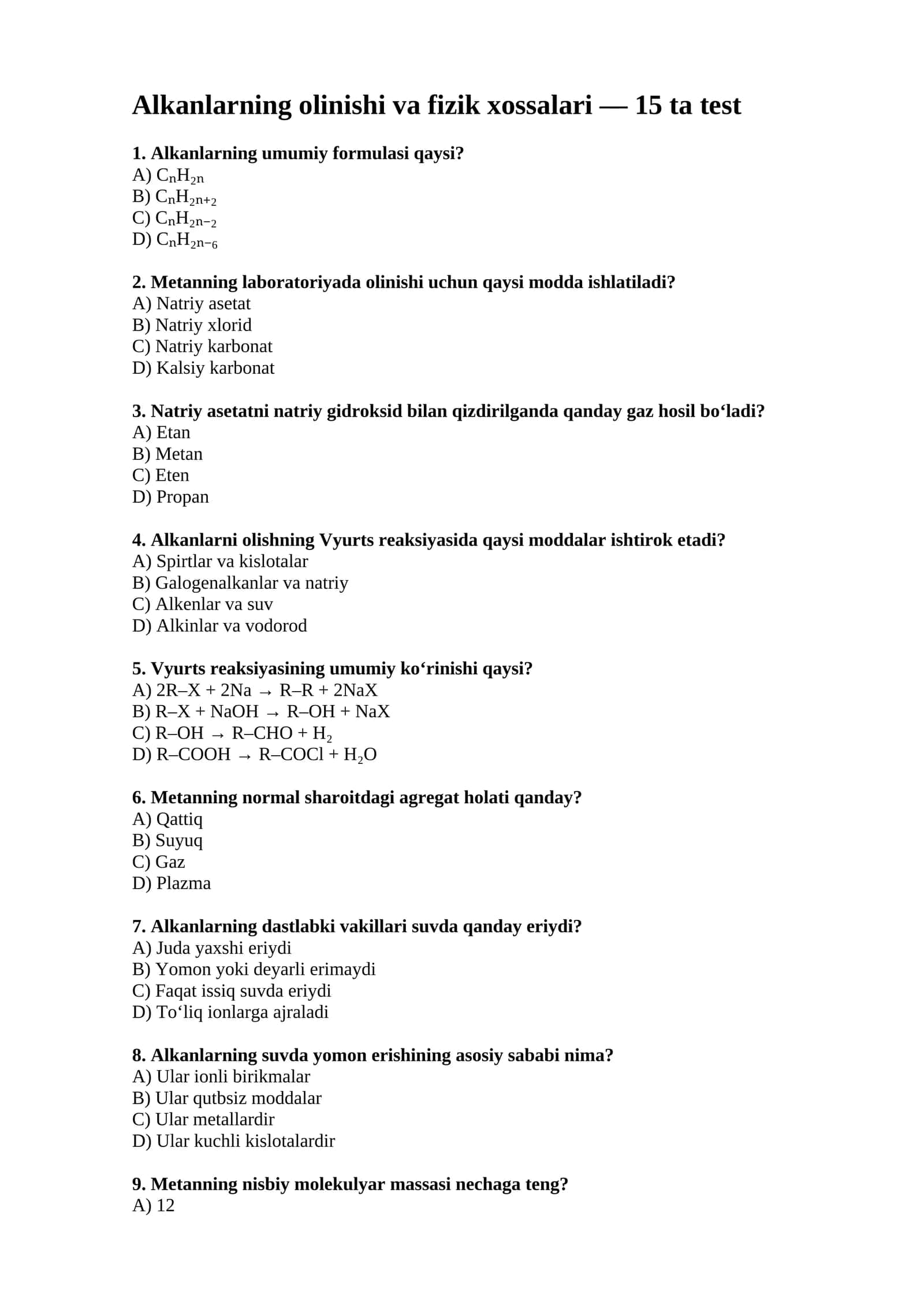 Alkanlarning olinishi va fizik xossalari — 15 ta test