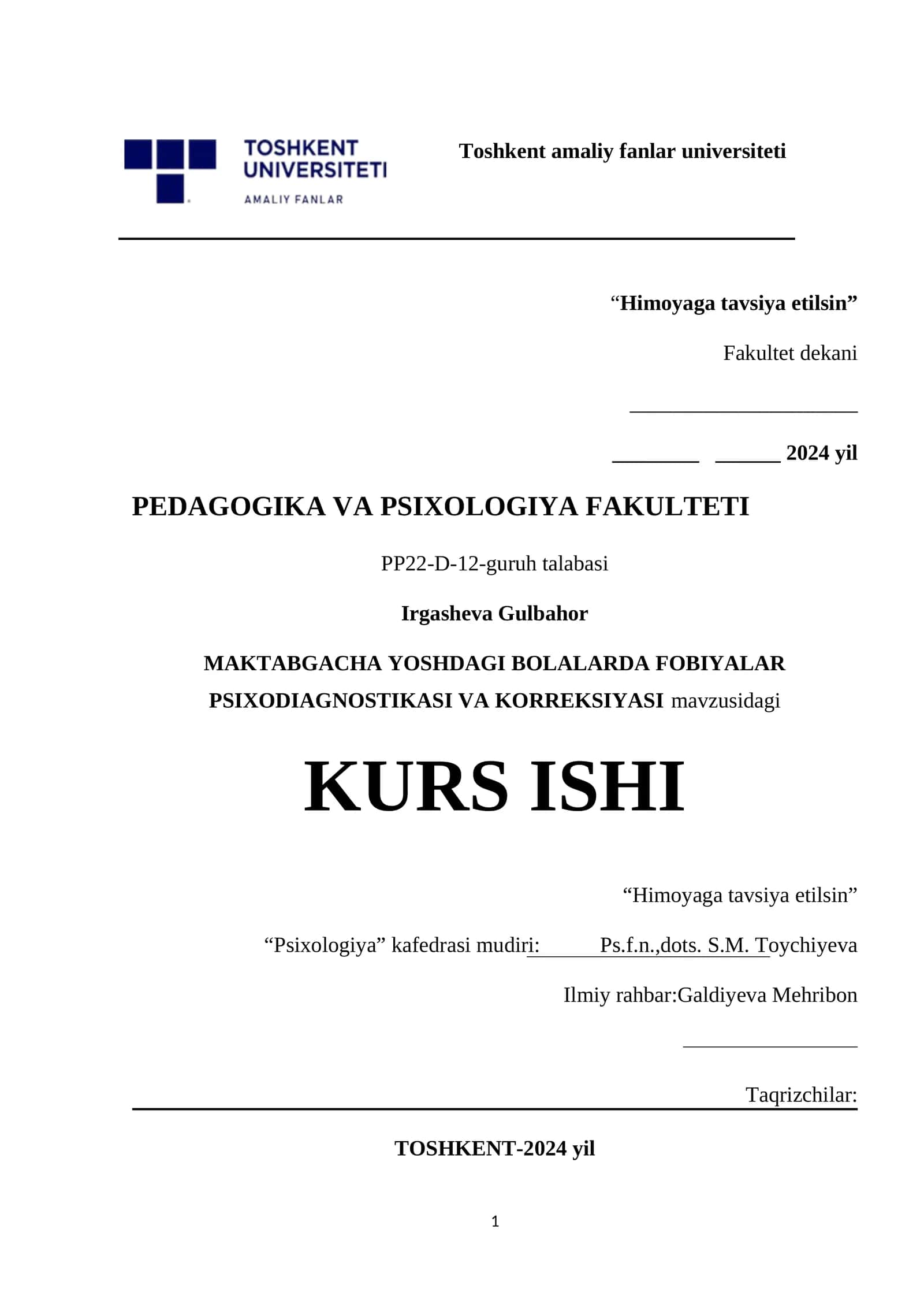 MAKTABGACHA YOSHDAGI BOLALARDA FOBIYALAR PSIXODIAGNOSTIKASI VA KORREKSIYASI KURS ISHI
