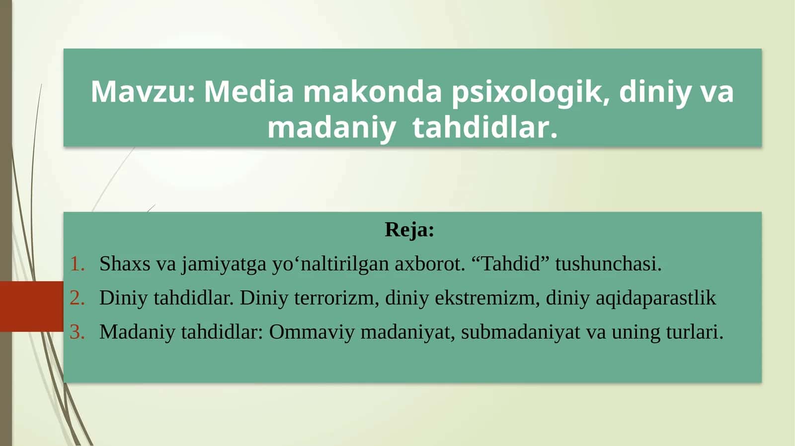 Mediamakonda psixologik, diniy va madaniy tahdidlar
