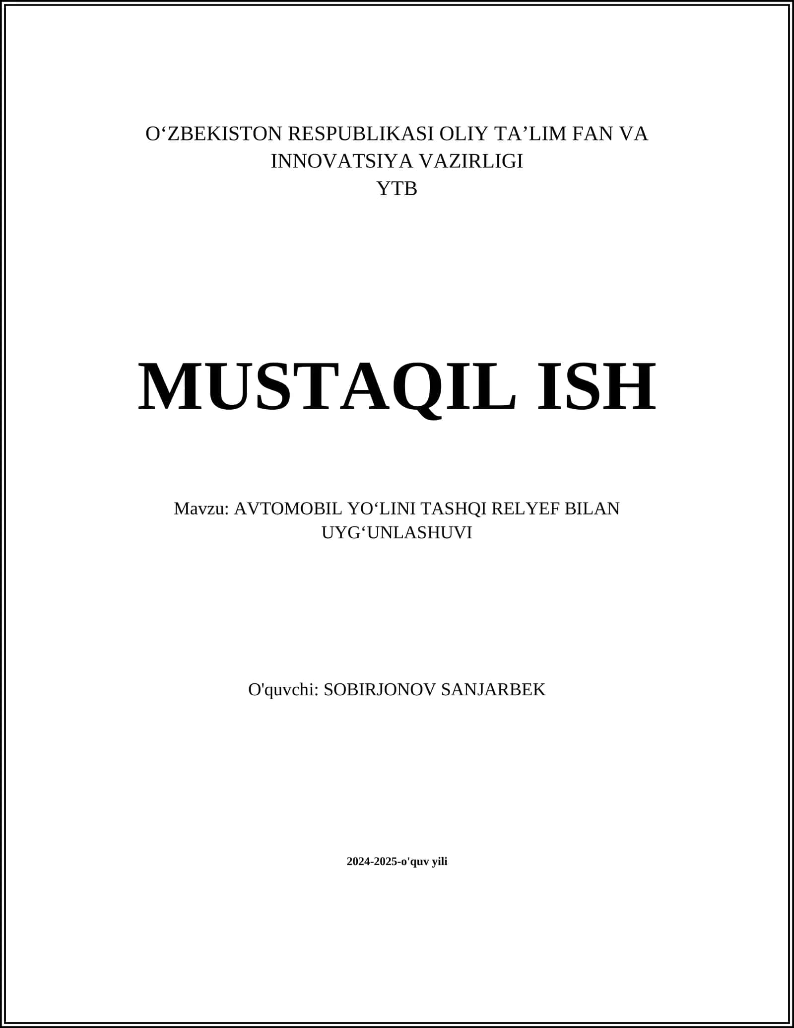 AVTOMOBIL YOʻLINI TASHQI RELYEF BILAN UYGʻUNLASHUVI