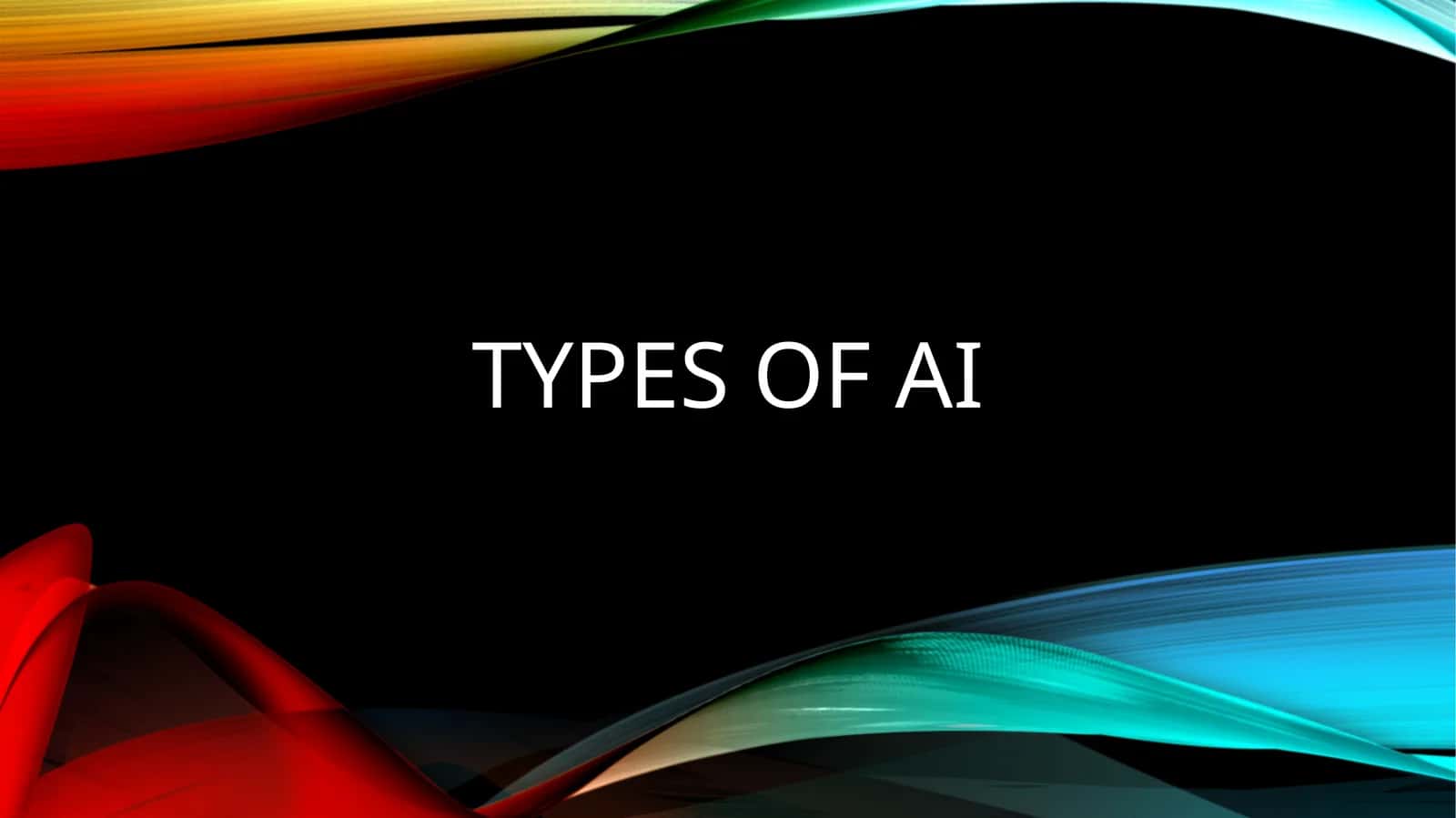 types of AI