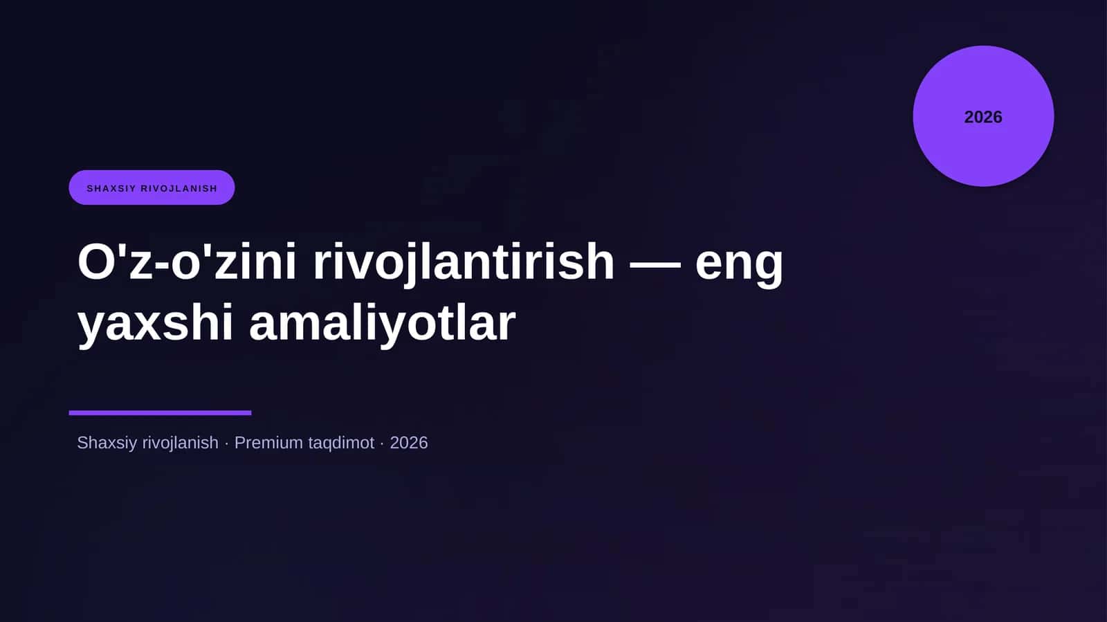 O'z-o'zini rivojlantirish — eng yaxshi amaliyotlar