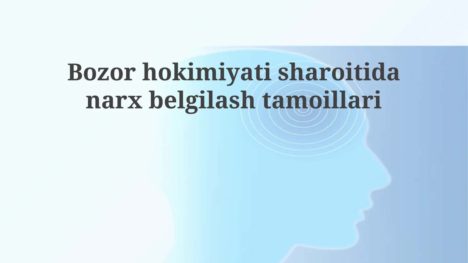 Bozor Sharoitida Narx Belgilash Tamoyillari