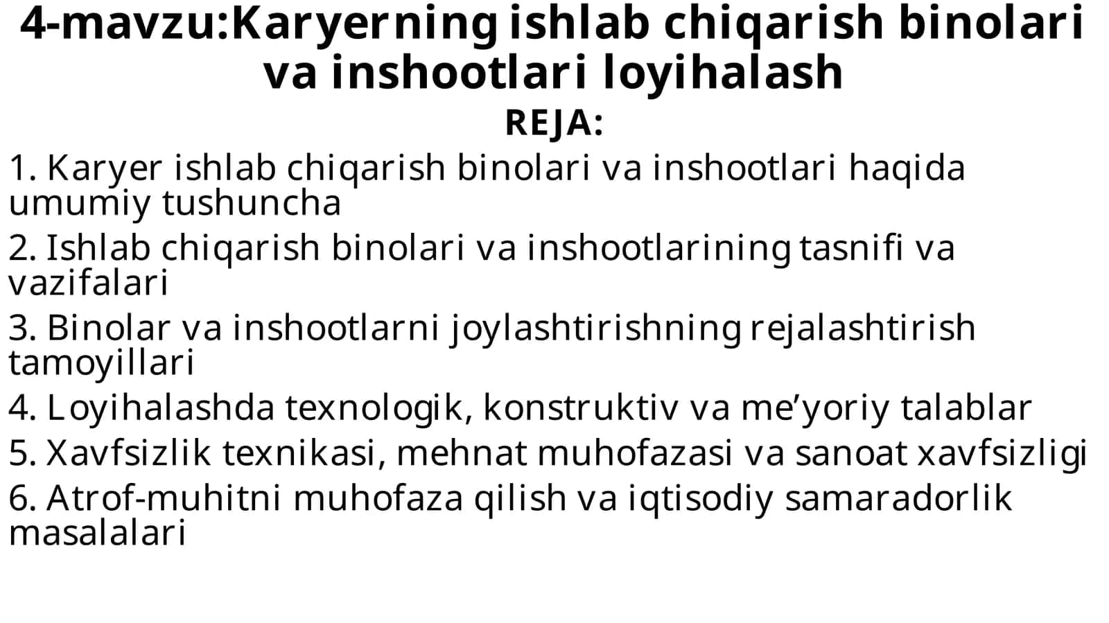 Karyerning ishlab chiqarish binolari va inshootlari loyihalash