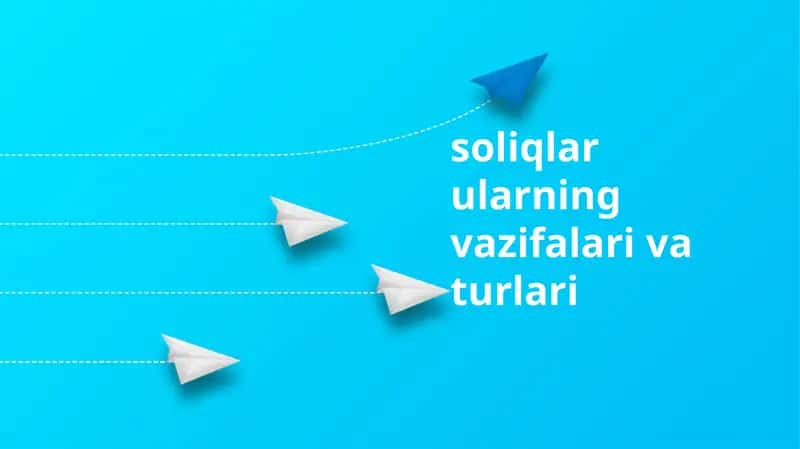 Soliqlar: Ta'rifi va Mohiyati