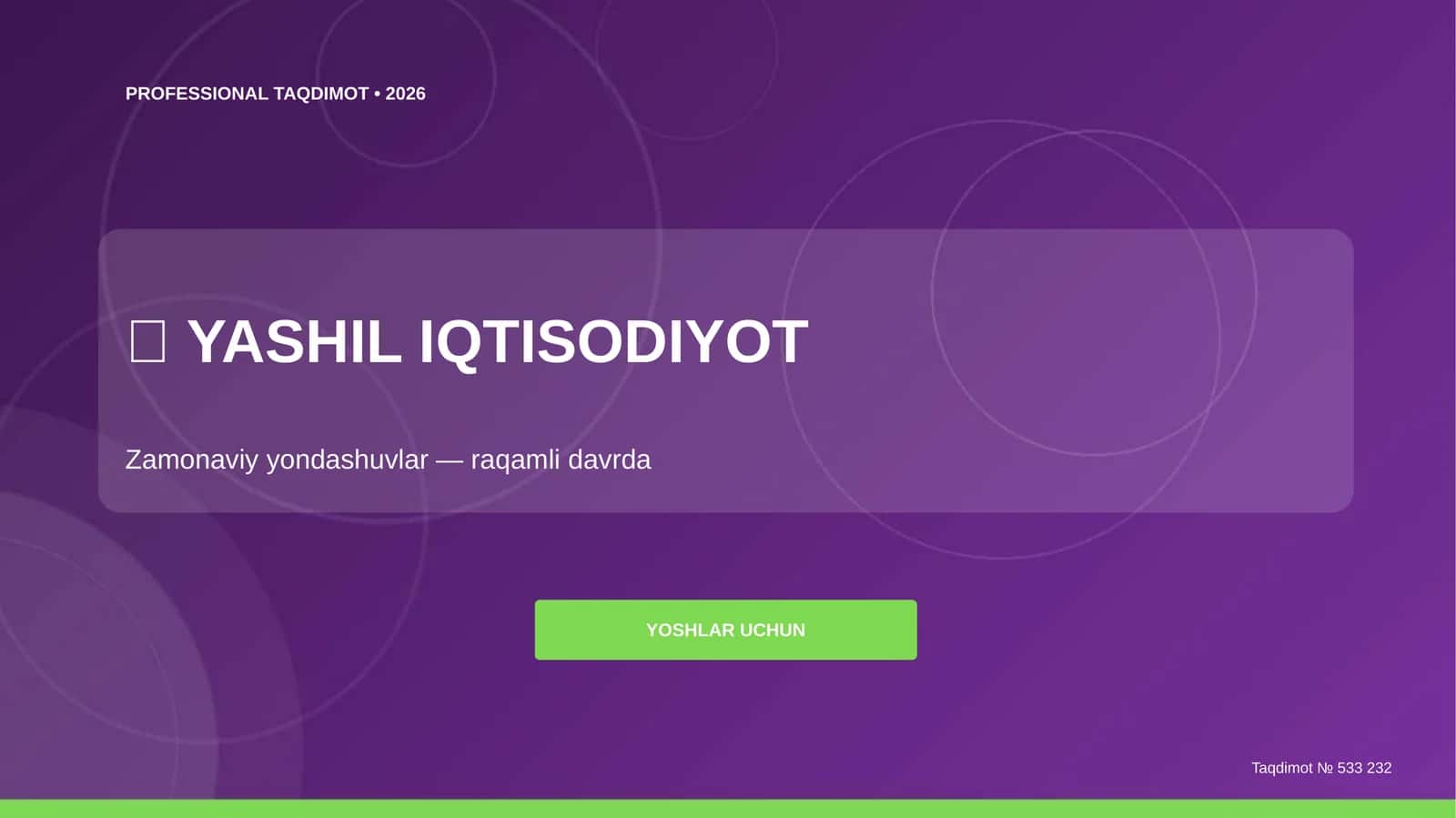Yashil iqtisodiyot: zamonaviy yondashuvlar (raqamli davrda) [yoshlar uchun]