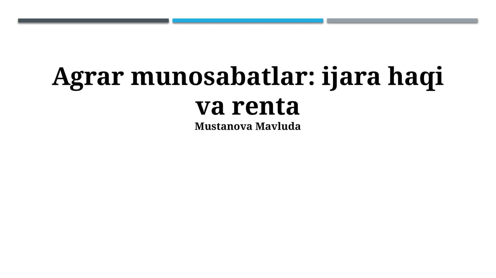 Agrar munosabatlar: ijara haqi va renta