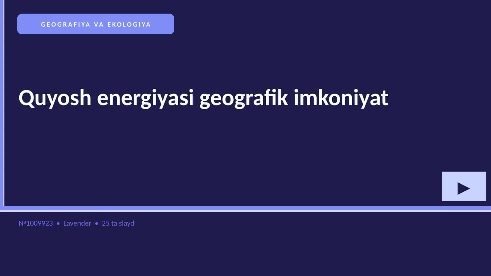 Quyosh energiyasi geografik imkoniyat
