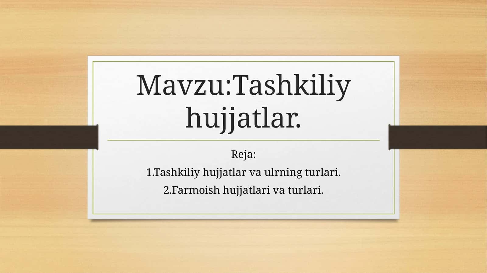 Tashkiliy hujjatlar