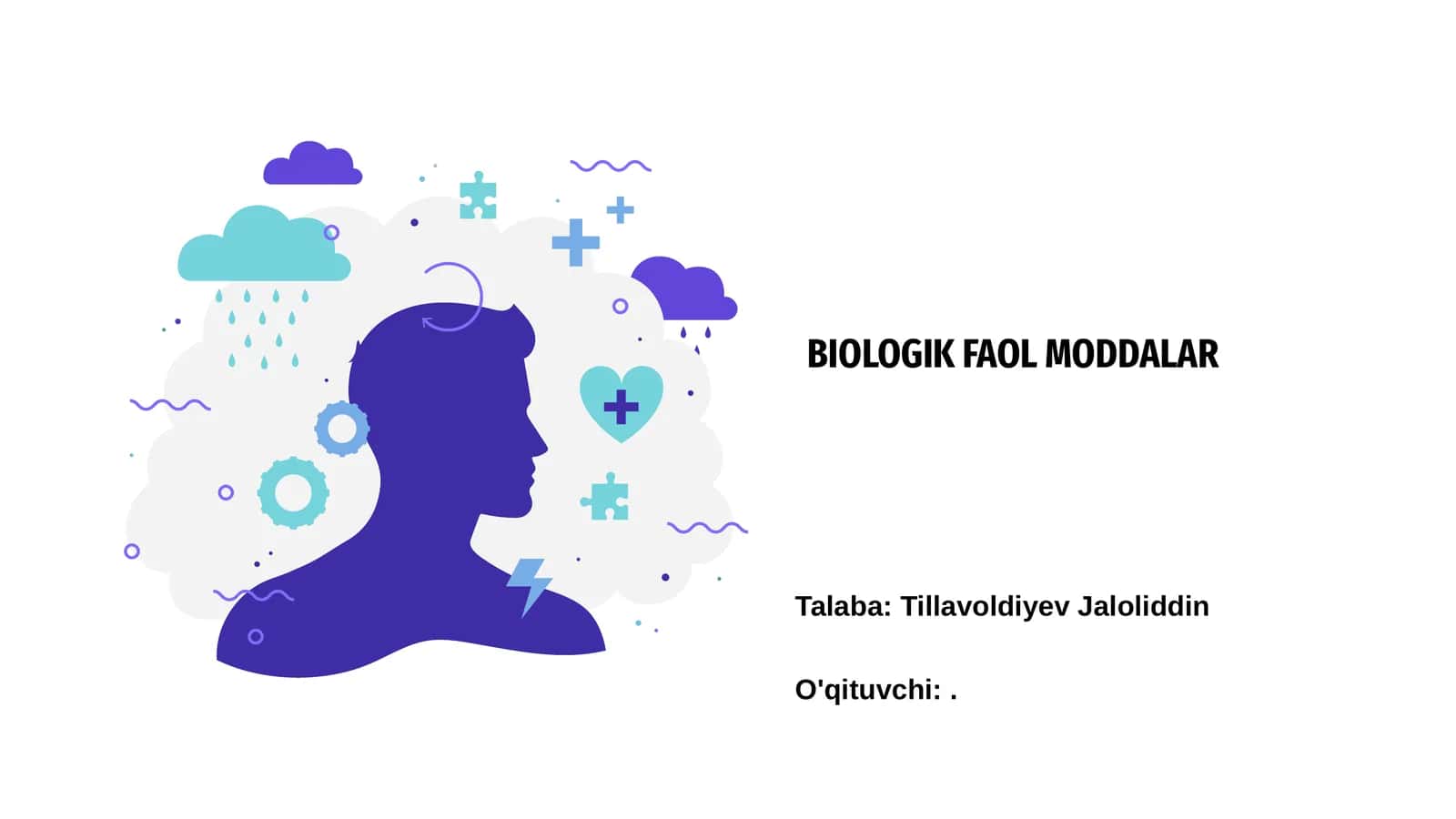 BIOLOGIK FAOL MODDALAR