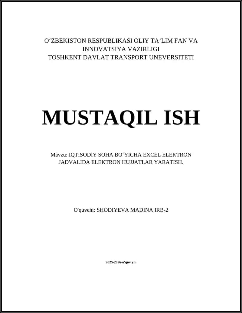 IQTISODIY SOHA BOʻYICHA EXCEL ELEKTRON JADVALIDA ELEKTRON HUJJATLAR YARATISH