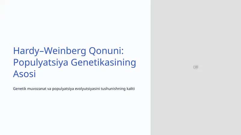 Hardy–Weinberg Qonuni: Populyatsiya Genetikasining Asosi