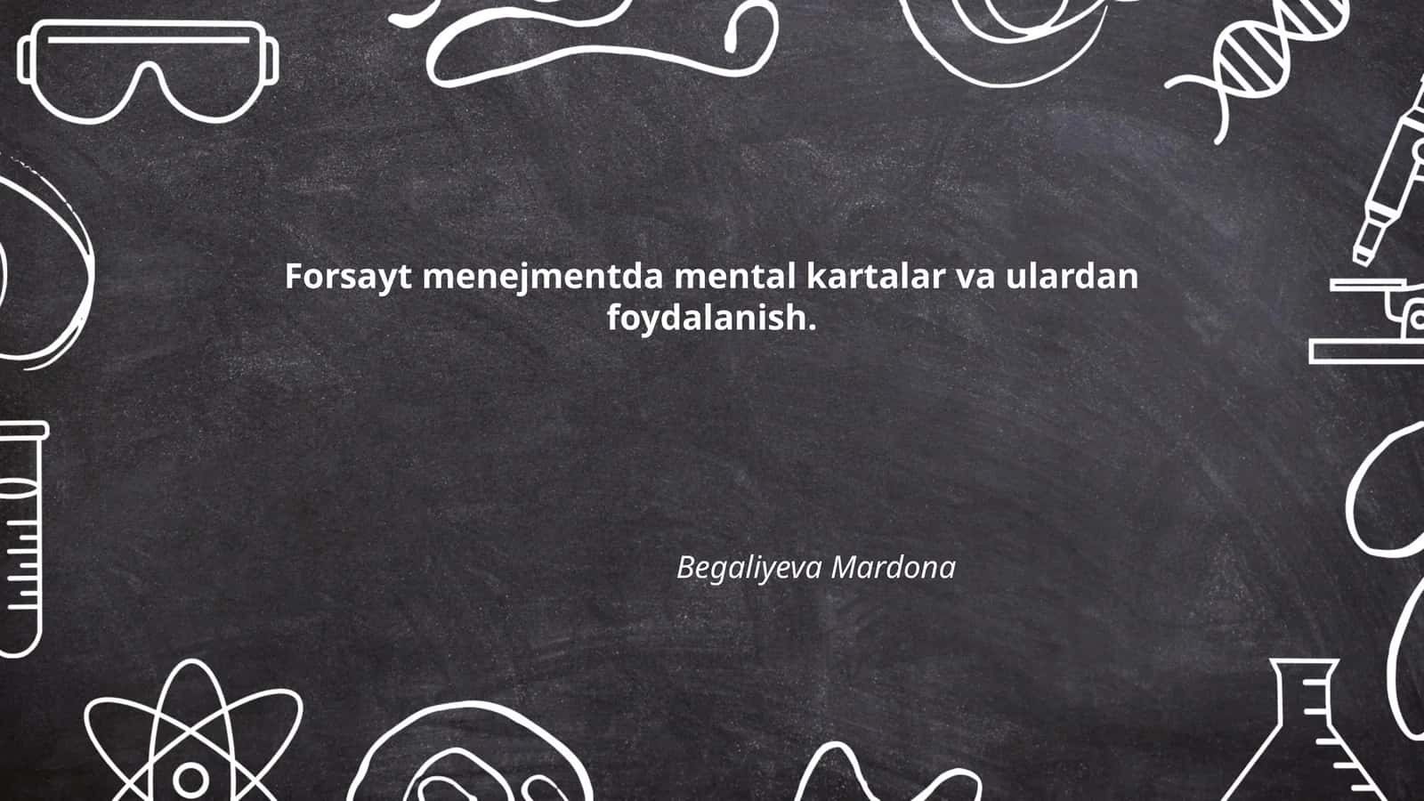 Forsayt menejmentda mental kartalar va ulardan foydalanish