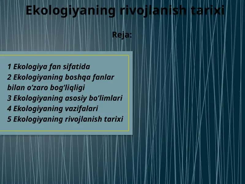 Ekologiyaning rivojlanish tarixi