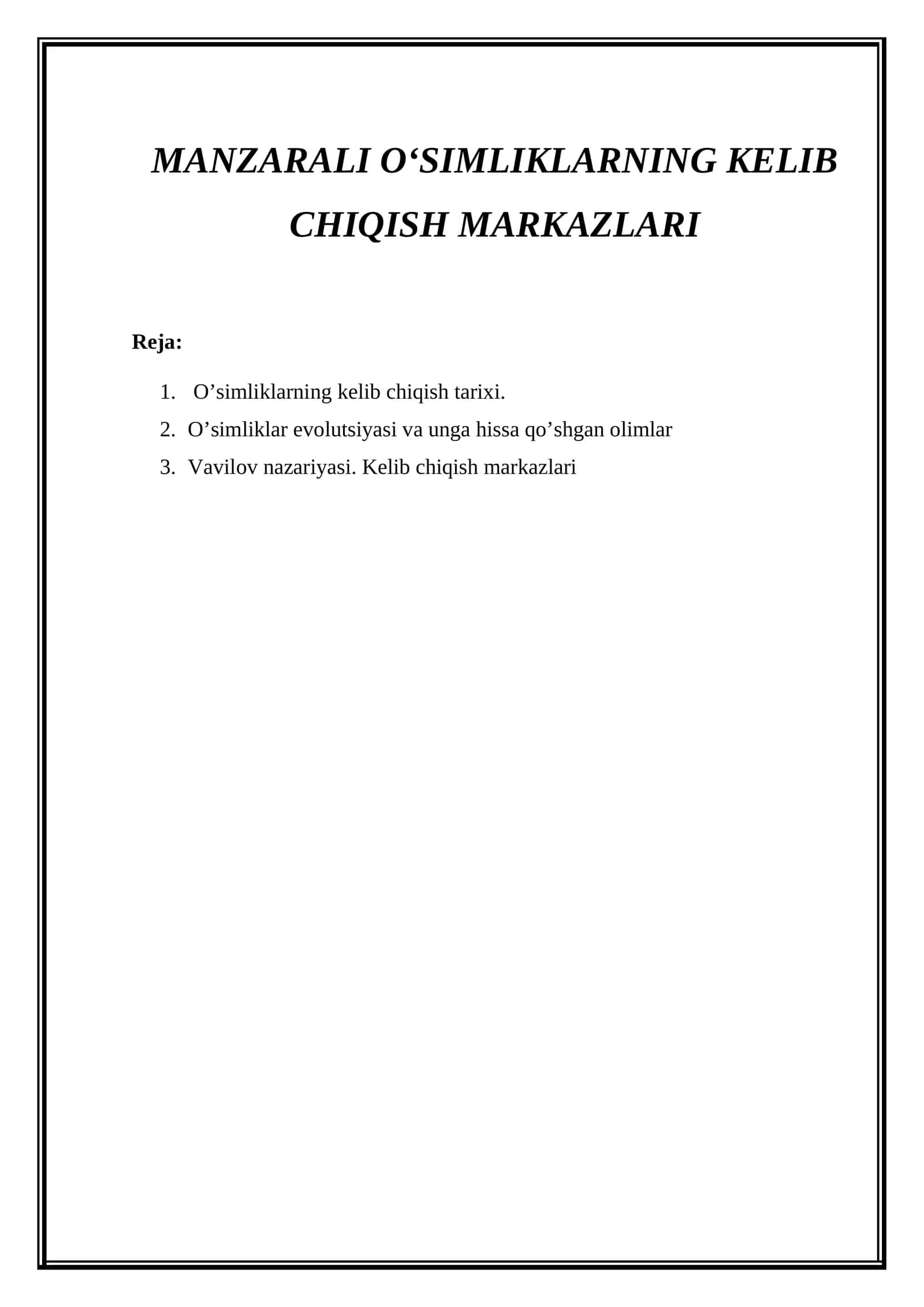 OʻSIMLIKLARNING KELIB CHIQISH MARKAZLARI