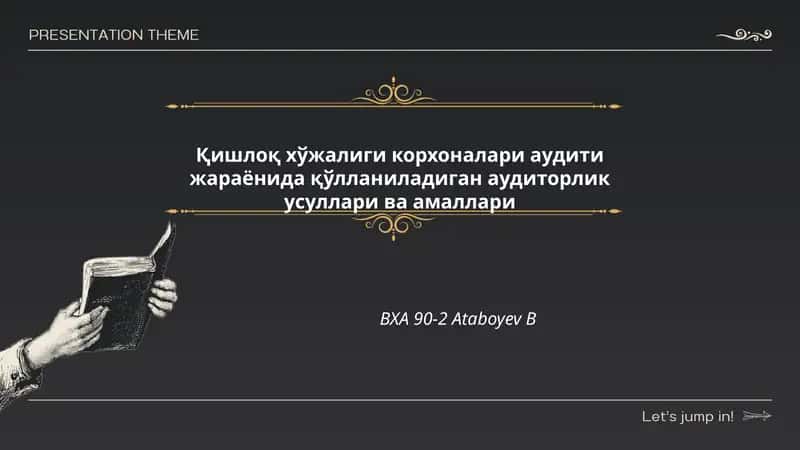Қишлоқ хўжалиги корхоналари аудити жараёнида қўлланиладиган аудиторлик усуллари ва амаллари