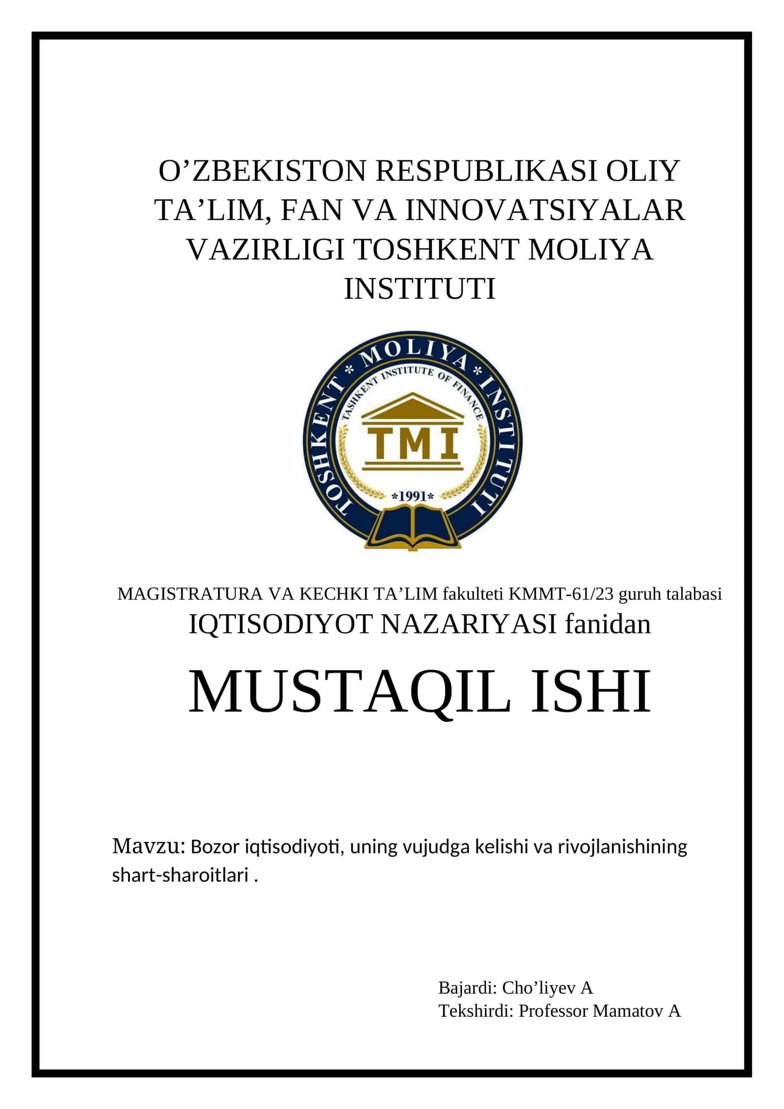 Bozor iqtisodiyoti fanidan Mustaqil Ishi