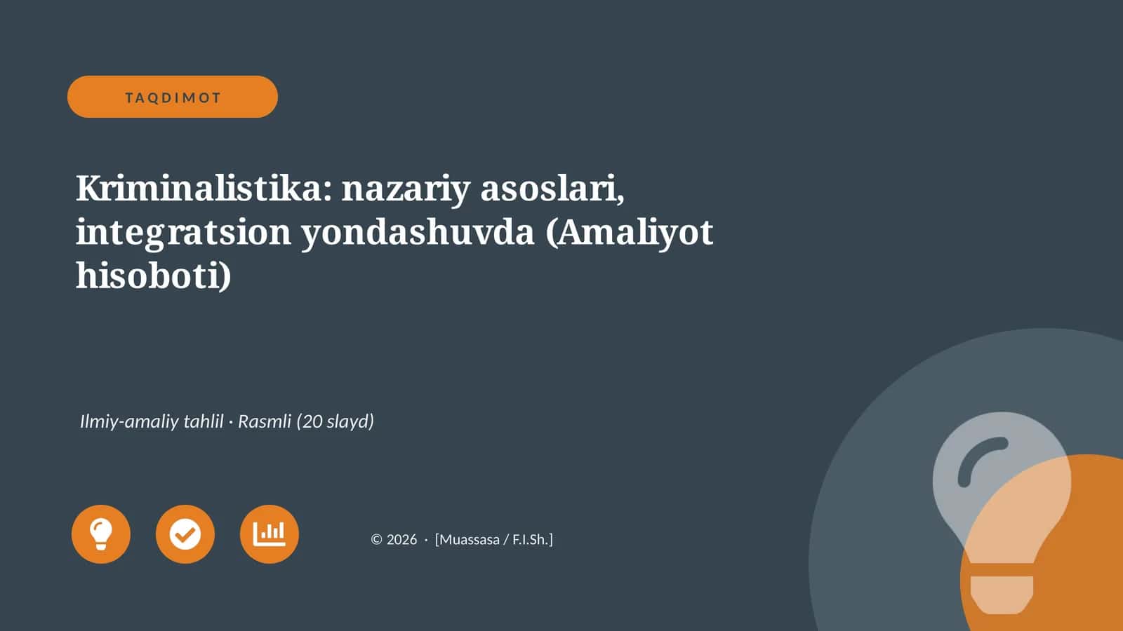 Kriminalistika: nazariy asoslari, integratsion yondashuvda (Amaliyot hisoboti)