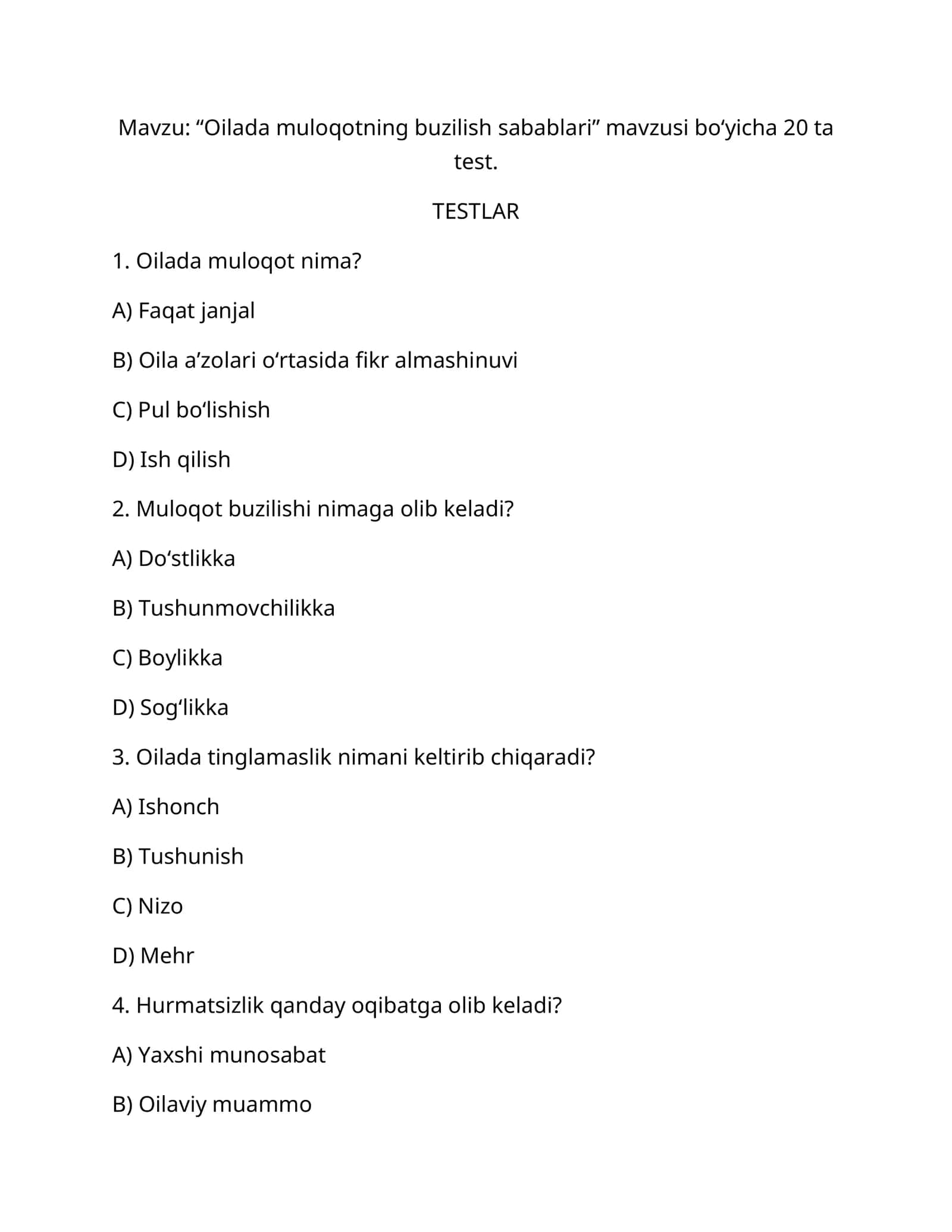 “Oilada muloqotning buzilish sabablari” mavzusi bo‘yicha 20 ta test