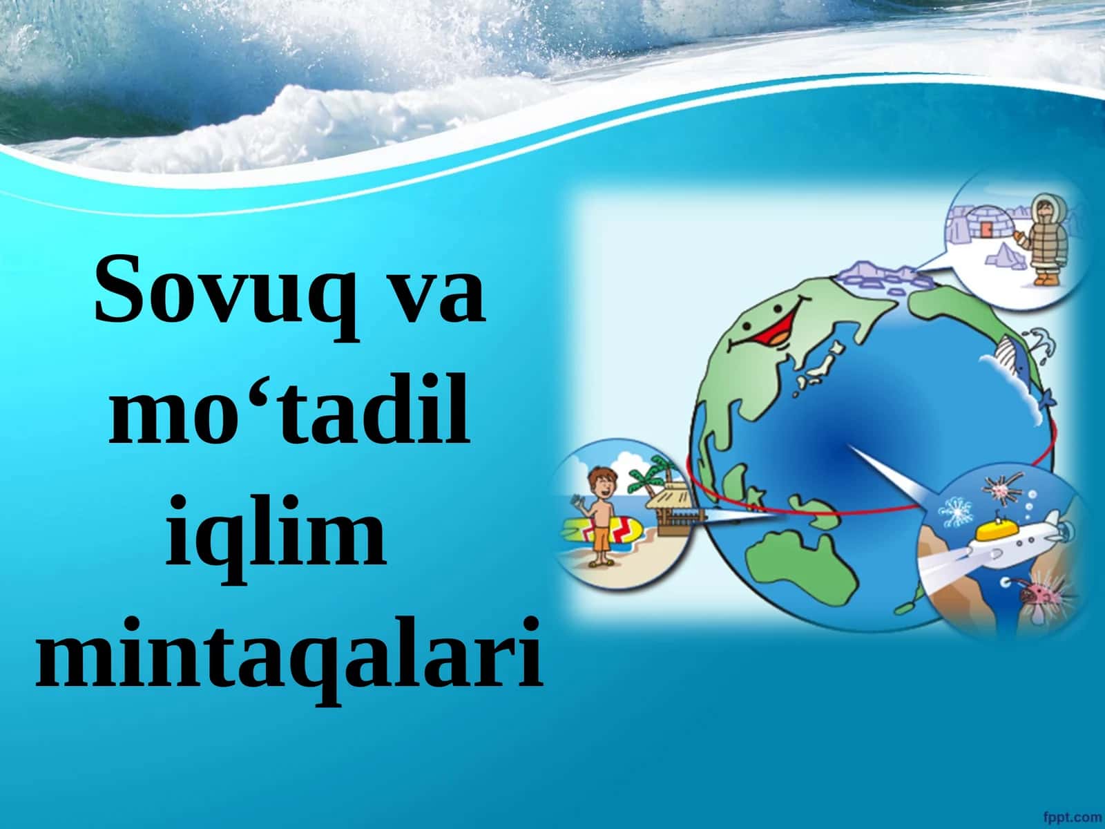 Sovuq va mo‘tadil iqlim mintaqalari