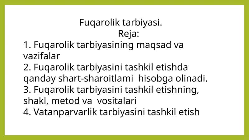 Fuqarolik tarbiyasi.