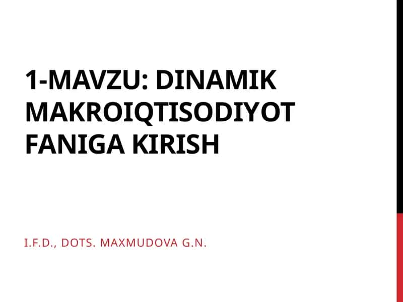 Dinamik makroiqtisodiyot faniga kirish