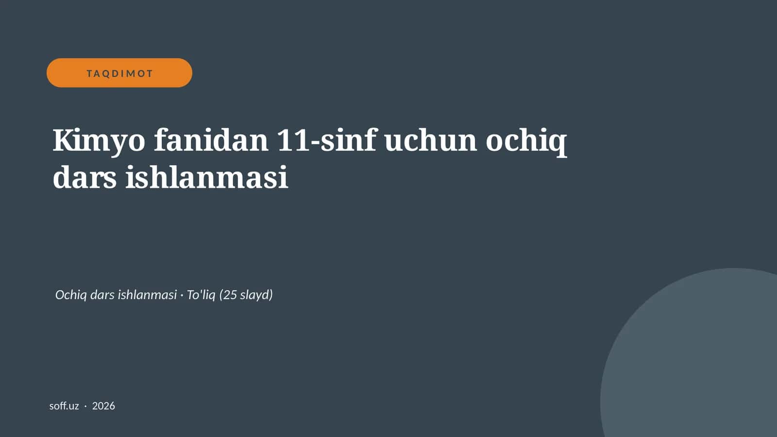 Kimyo fanidan 11-sinf uchun ochiq dars ishlanmasi