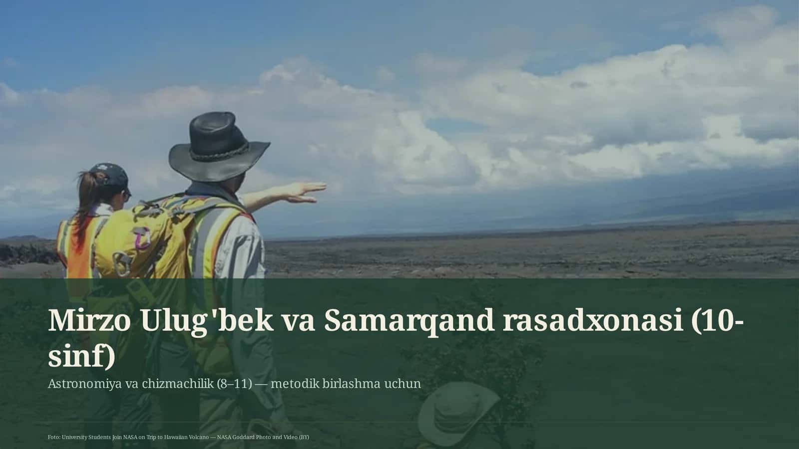 Mirzo Ulug'bek va Samarqand rasadxonasi (10-sinf)