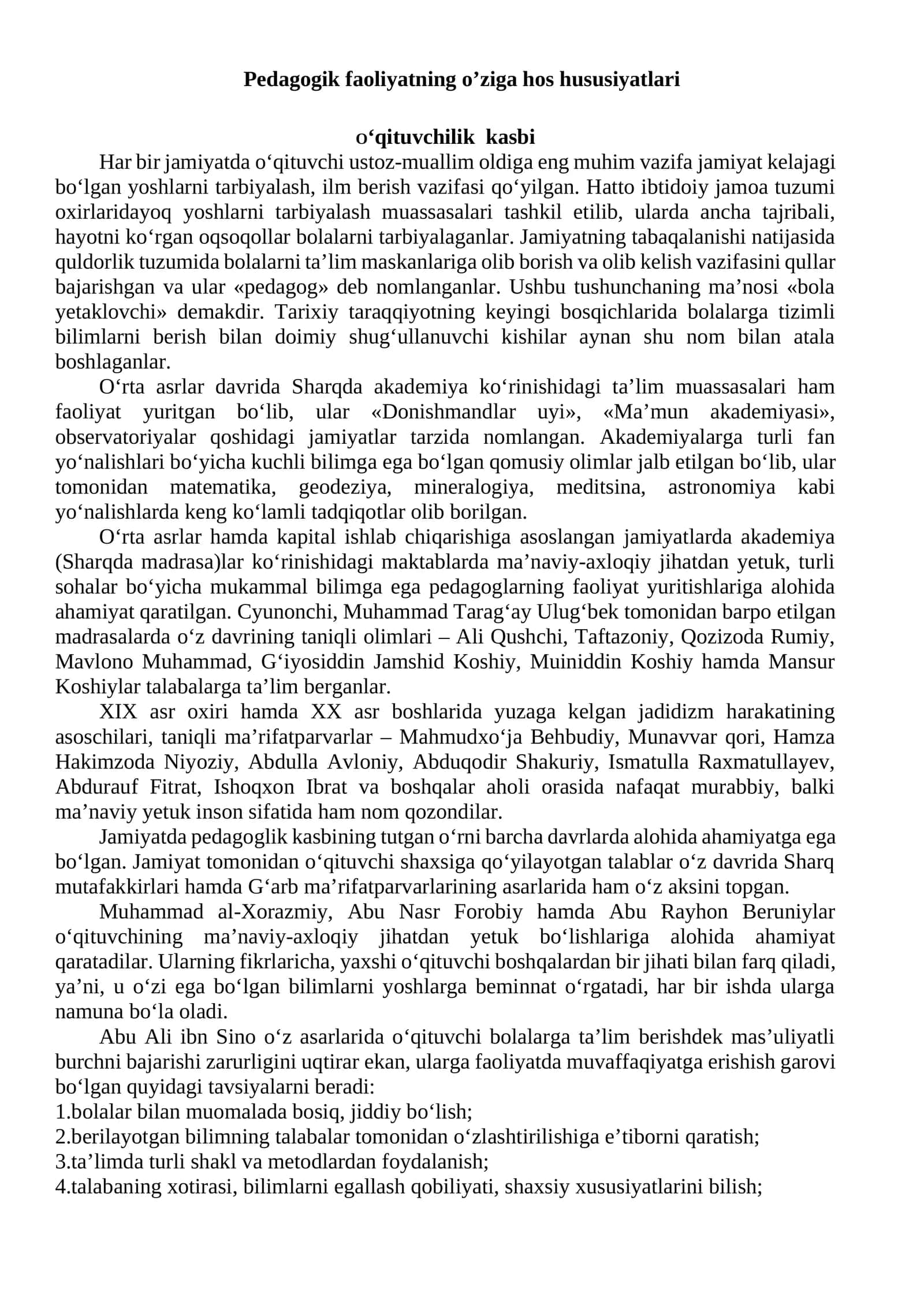 Pedagogik faoliyatning o’ziga hos hususiyatlari