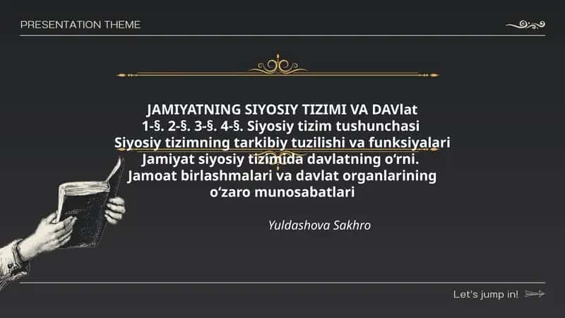 JAMIYATNING SIYOSIY TIZIMI VA DAVlat