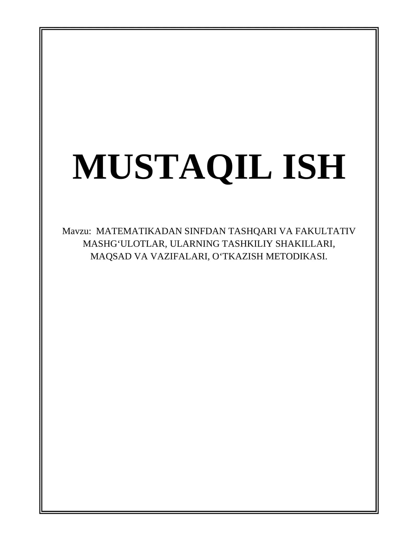 MATEMATIKADAN SINFDAN TASHQARI VA FAKULTATIV MASHGʻULOTLAR