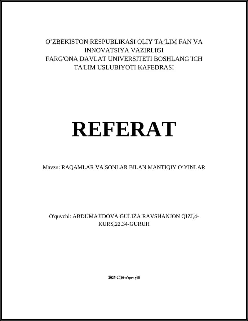 RAQAMLAR VA SONLAR BILAN MANTIQIY OʻYINLAR