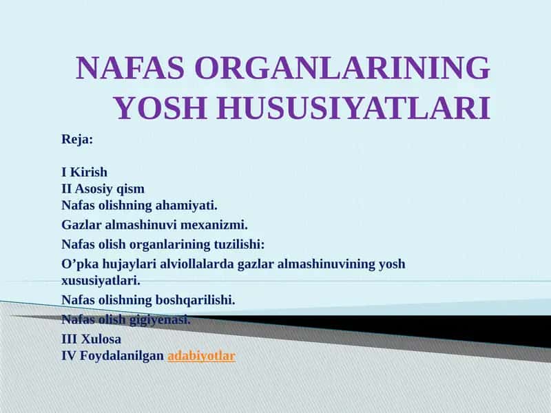 NAFAS ORGANLARINING YOSH HUSUSIYATLARI