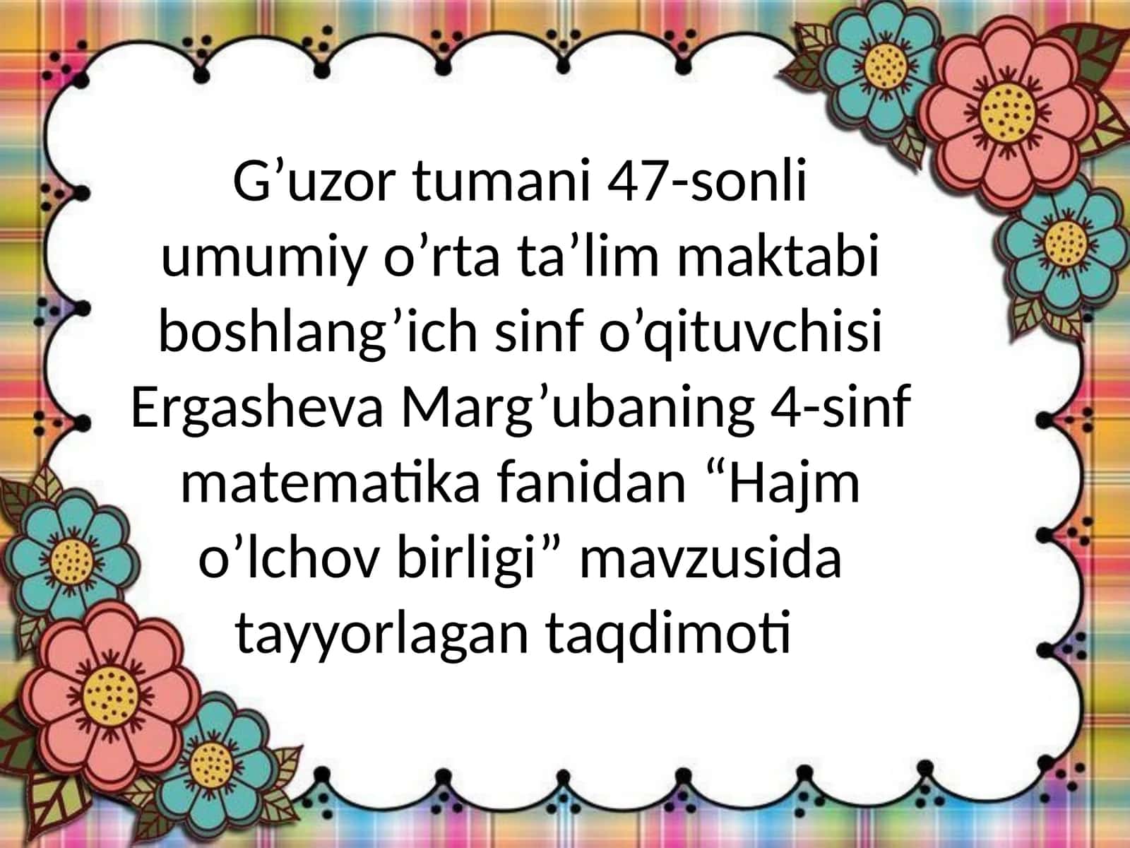 4-sinf Matematika Hajm o'lchov birligi taqdimoti