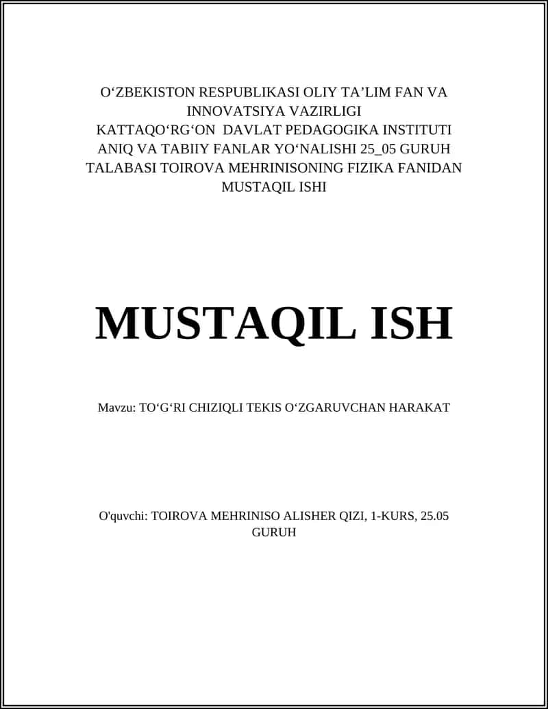 TOʻGʻRI CHIZIQLI TEKIS OʻZGARUVCHAN HARAKAT