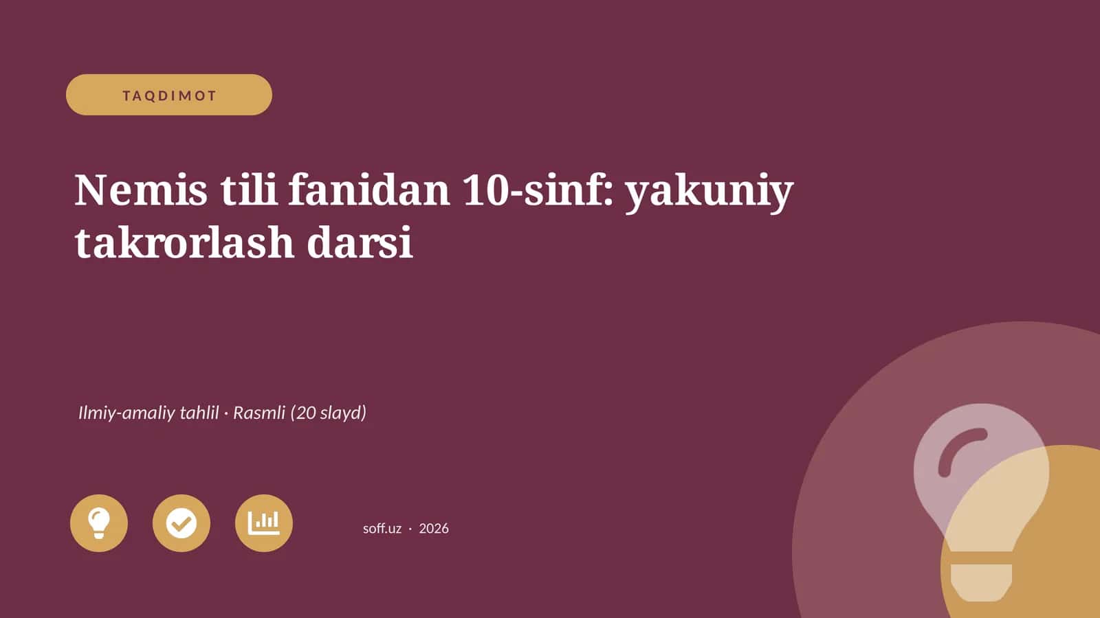 Nemis tili fanidan 10-sinf: yakuniy takrorlash darsi