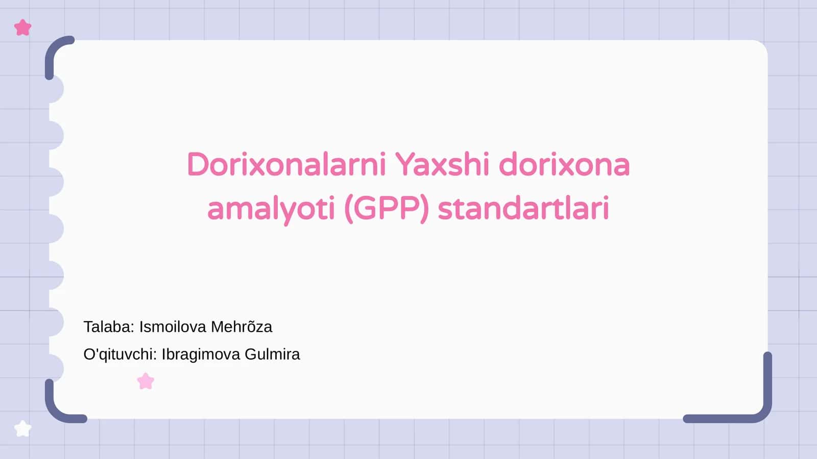 Yaxshi dorixona amaliyoti (GPP) standartlari