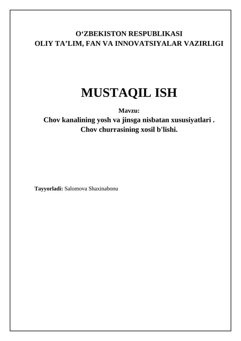 Chov kanali anatomiyasi va fiziologiyasi