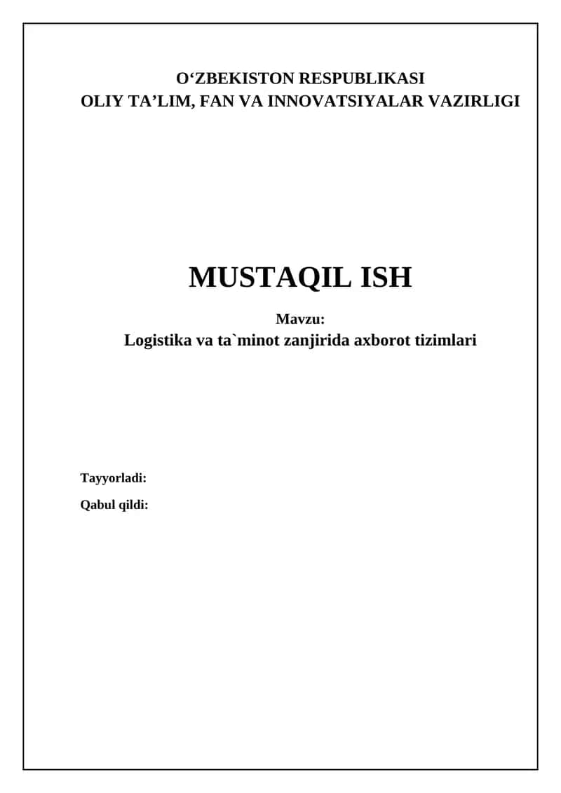 Logistika va ta`minot zanjirida axborot tizimlari