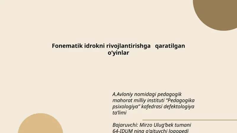 Fonematik idrokni rivojlantirishga qaratilgan o‘yinlar