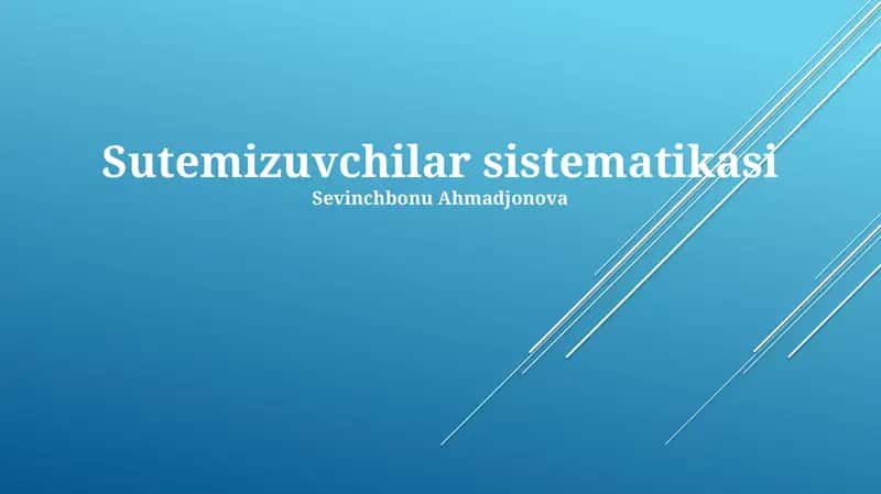 Sutemizuvchilar sistematikasi