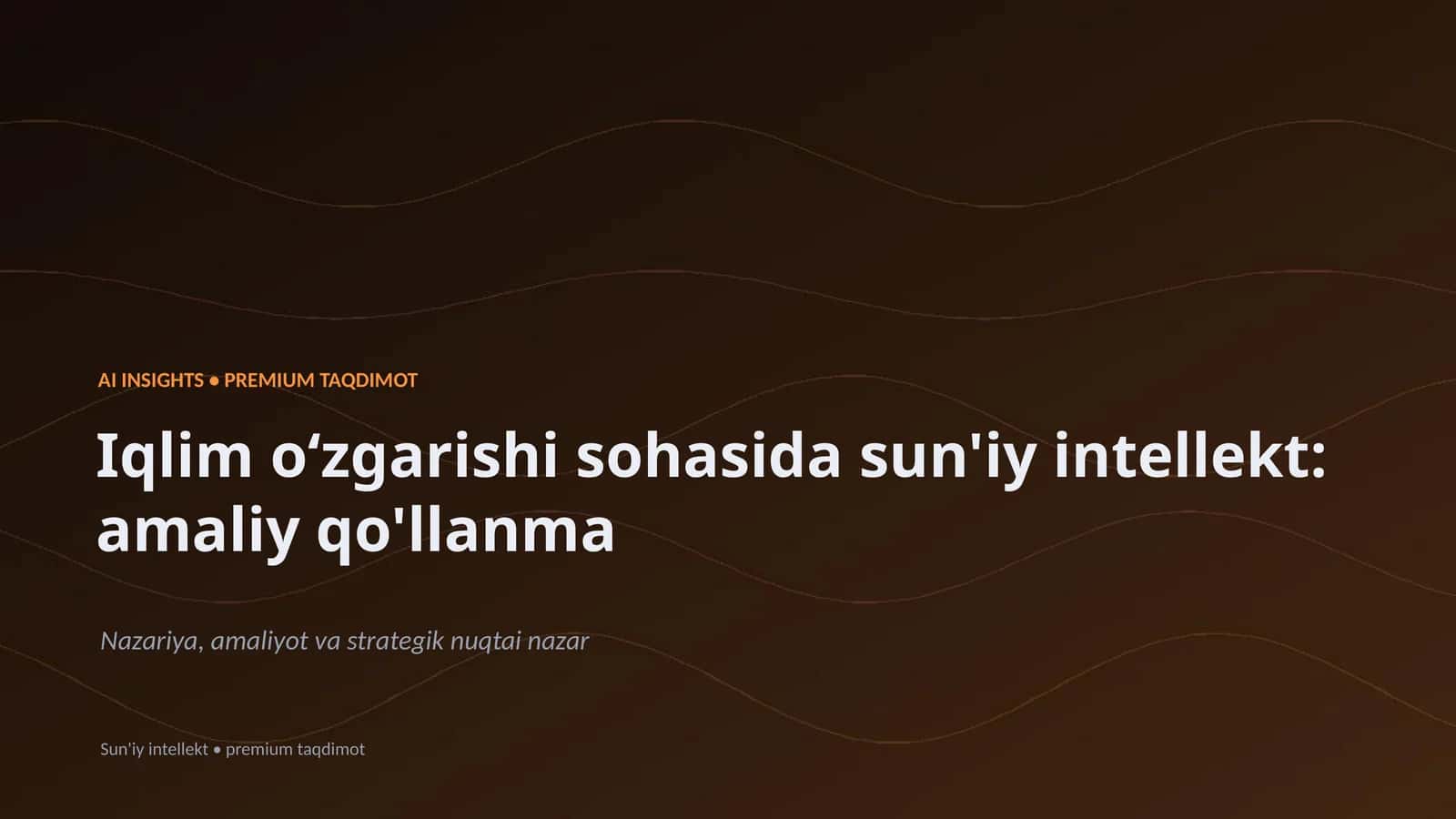 Sun'iy Intellekt: Amaliy Qo'llanma