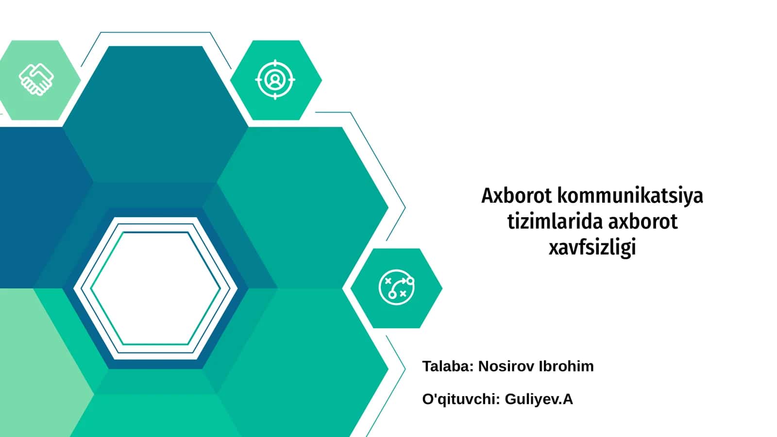 Axborot kommunikatsiya tizimlarida axborot xavfsizligi