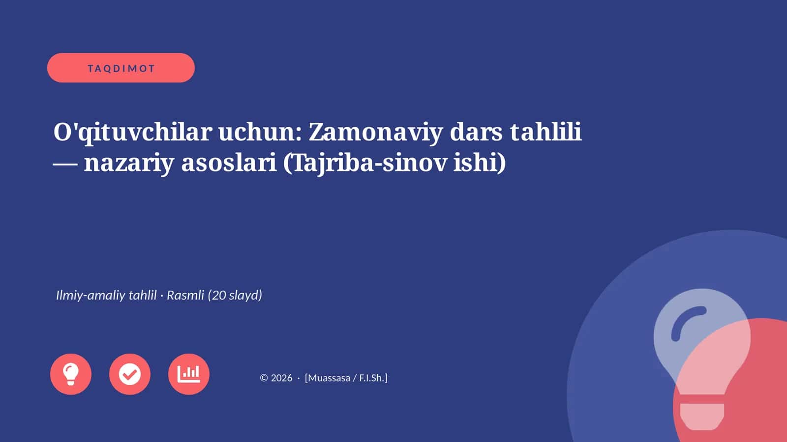 Zamonaviy dars tahlili — nazariy asoslari (Tajriba-sinov ishi)